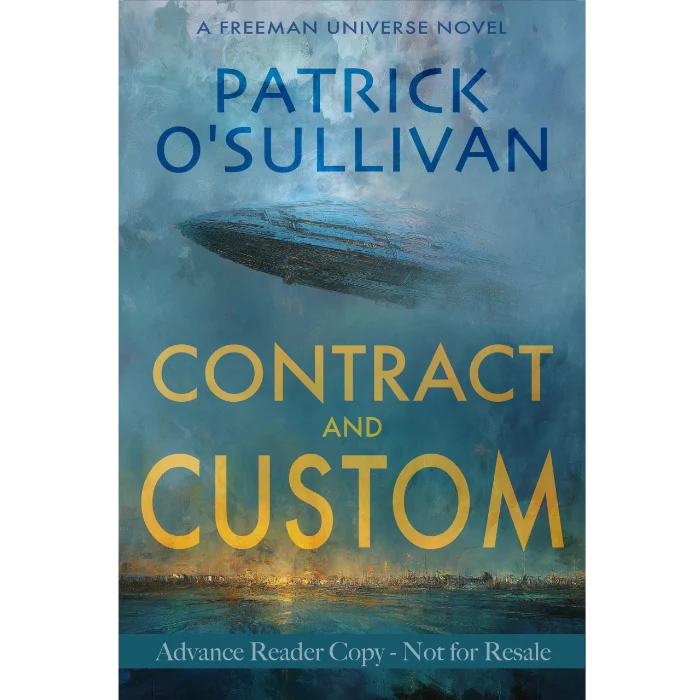 Book cover of 'Contract and Custom' by Patrick O'Sullivan with a science fiction theme.